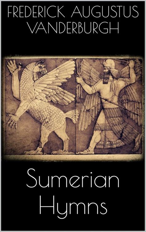 sumerian hymns frederick augustus vanderburgh ebook PDF